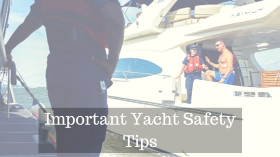 Top Yacht Safety Tips for Secure & Safe Yachting